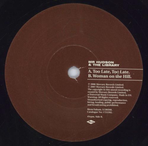 Mr Hudson Too Late, Too Late 7" vinyl single (7 inch record / 45) UK HUA07TO833901
