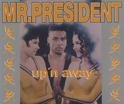 Mr President Up 'n Away CD single (CD5 / 5") German MRPC5UP33858