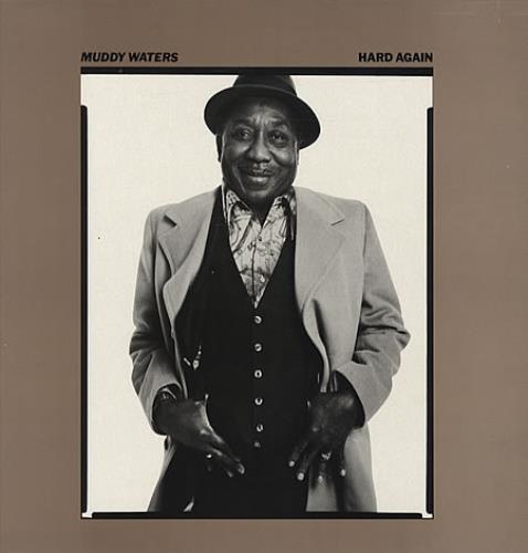Muddy Waters Hard Again vinyl LP album (LP record) UK MDWLPHA337230