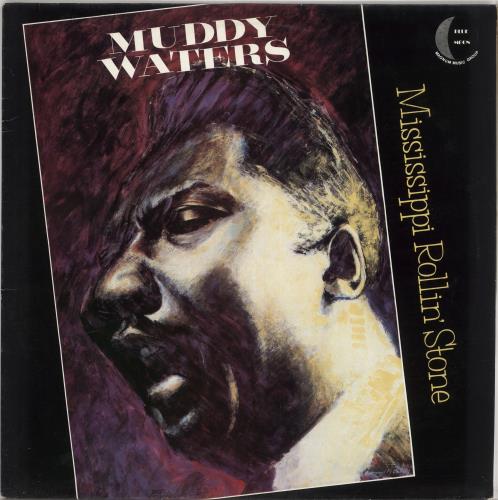 Muddy Waters Mississippi Rollin' Stone vinyl LP album (LP record) UK MDWLPMI685295