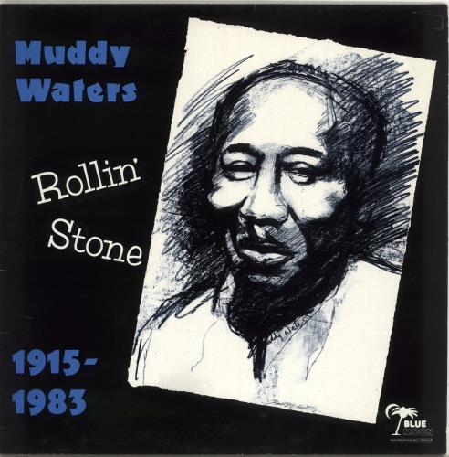 Muddy Waters Rollin' Stone vinyl LP album (LP record) UK MDWLPRO715728