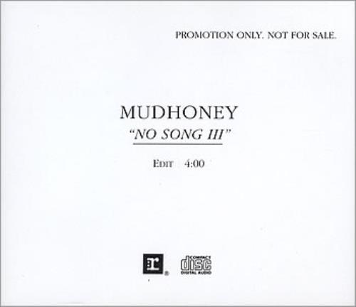 Mudhoney No Song III CD single (CD5 / 5") US MUDC5NO352265