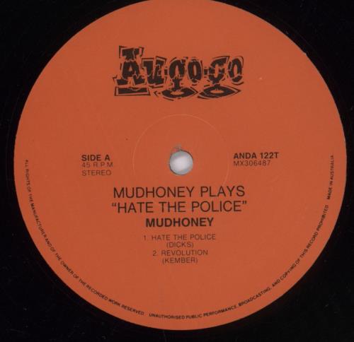Mudhoney Plays Hate The Police 12" vinyl single (12 inch record / Maxi-single) Australian MUD12PL892053