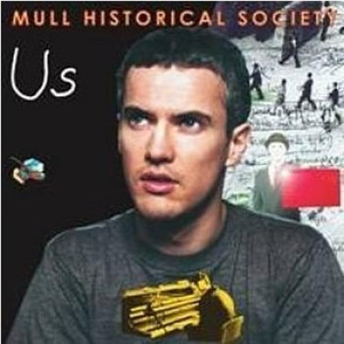 Mull Historical Society Us vinyl LP album (LP record) UK MHSLPUS236116