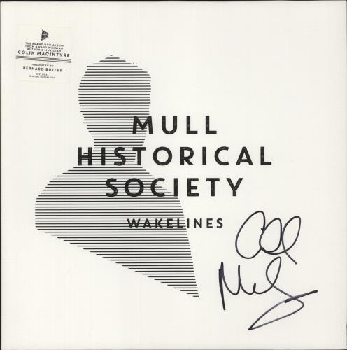 Mull Historical Society Wakelines - Autographed vinyl LP album (LP record) UK MHSLPWA879169