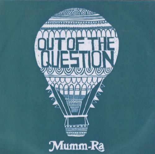 Mumm-Ra Out Of The Question CD single (CD5 / 5") UK M0-C5OU442644