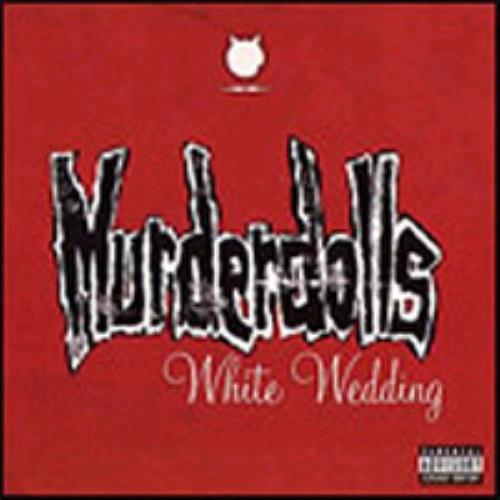 Murderdolls White Wedding CD single (CD5 / 5") UK URDC5WH251192