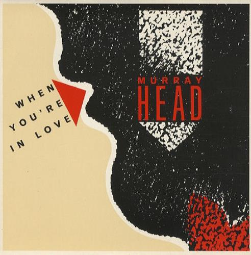 Murray Head When You're In Love 7" vinyl single (7 inch record / 45) UK MHD07WH304724