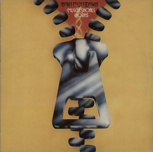 Muscle Shoals Horns Born To Get Down vinyl LP album (LP record) UK NVULPBO581665