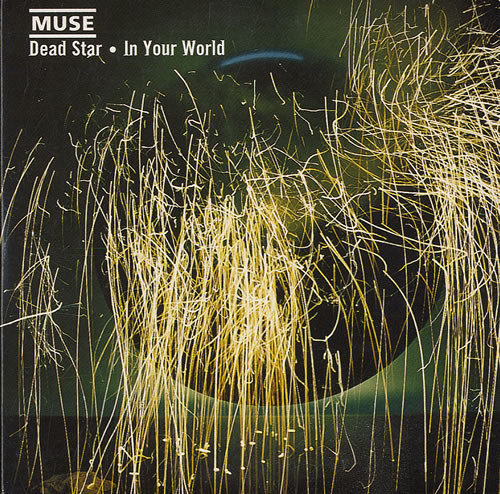 Muse Dead Star / In Your World CD single (CD5 / 5") Dutch USEC5DE552322