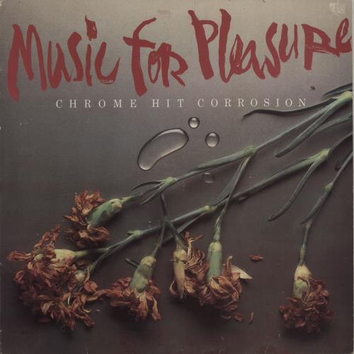 Music For Pleasure Chrome Hit Corrosion 12" vinyl single (12 inch record / Maxi-single) UK MZ212CH652298