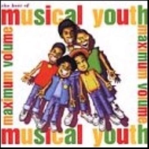 Musical Youth The Best Of... Maximum Volume CD album (CDLP) European MYUCDTH233038