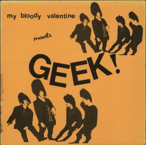 My Bloody Valentine Geek - VG 12" vinyl single (12 inch record / Maxi-single) UK MBV12GE728763