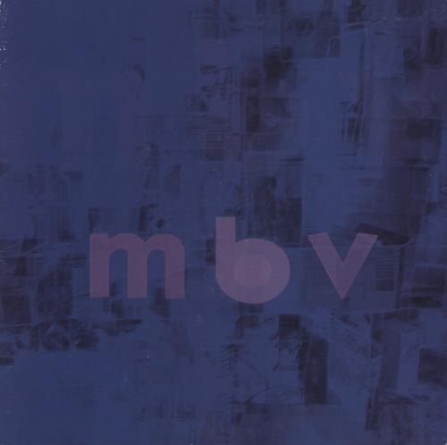 My Bloody Valentine MBV - VG vinyl LP album (LP record) UK MBVLPMB877525
