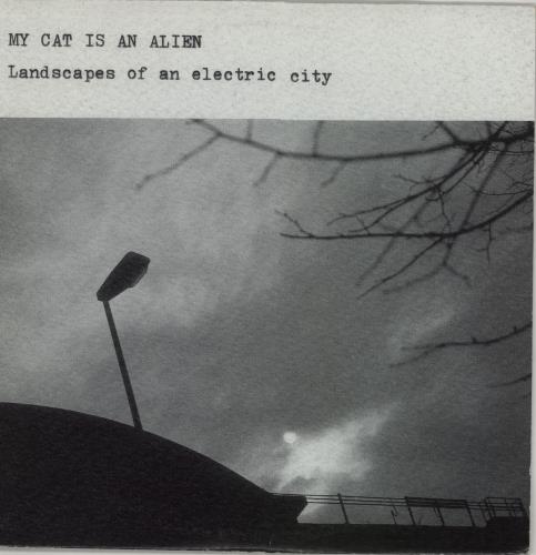My Cat Is An Alien Landscapes Of An Electric City / Hypnotic Spaces 2-LP vinyl record set (Double LP Album) US OYB2LLA657483