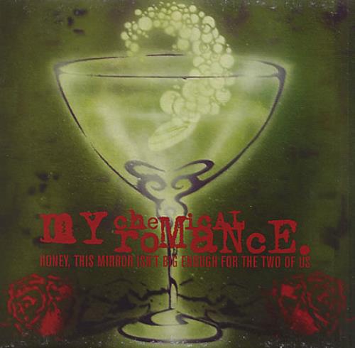 My Chemical Romance Honey, This Mirror Isn't Big Enough For The Two Of Us 7" vinyl single (7 inch record / 45) UK MAP07HO331343