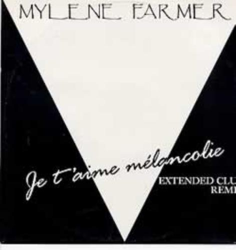 Mylene Farmer Je T'aime Melancolie - Non Die-Cut Sleeve 12" vinyl single (12 inch record / Maxi-single) French MYL12JE10750