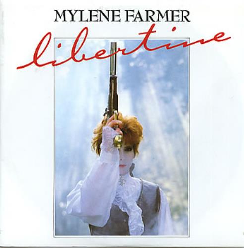 Mylene Farmer Libertine 7" vinyl single (7 inch record / 45) French MYL07LI11983