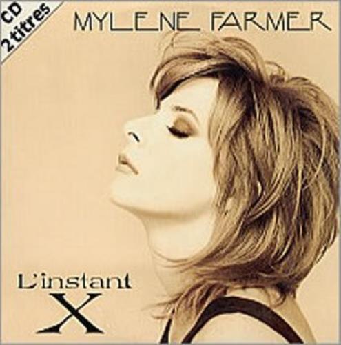Mylene Farmer L'instant X CD single (CD5 / 5") French MYLC5LI59104