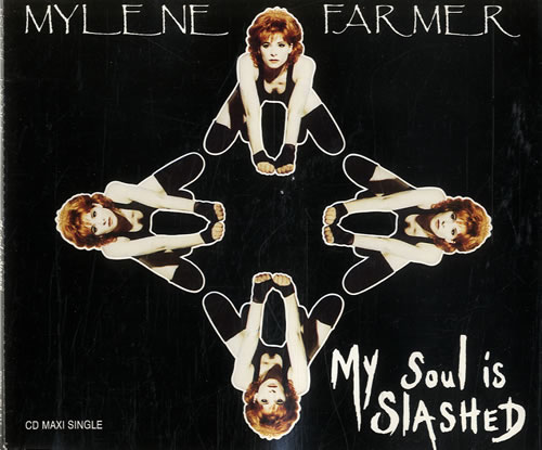 Mylene Farmer My Soul Is Slashed CD single (CD5 / 5") German MYLC5MY17547