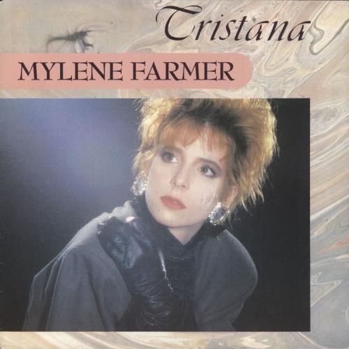 Mylene Farmer Tristana 7" vinyl single (7 inch record / 45) French MYL07TR11985