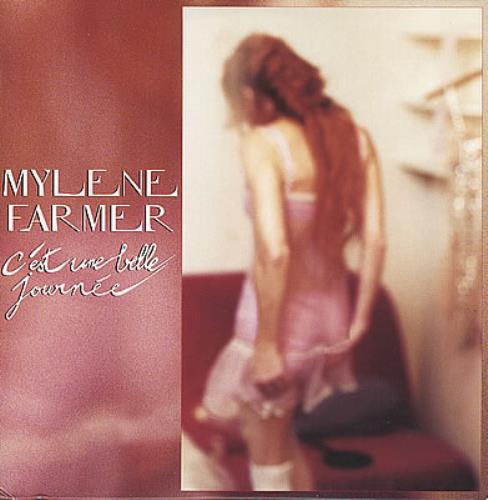 C'est Une Belle Journée Mylène Farmer Signification Mylene Farmer C'est Une Belle Journee French Promo CD single (CD5 / 5