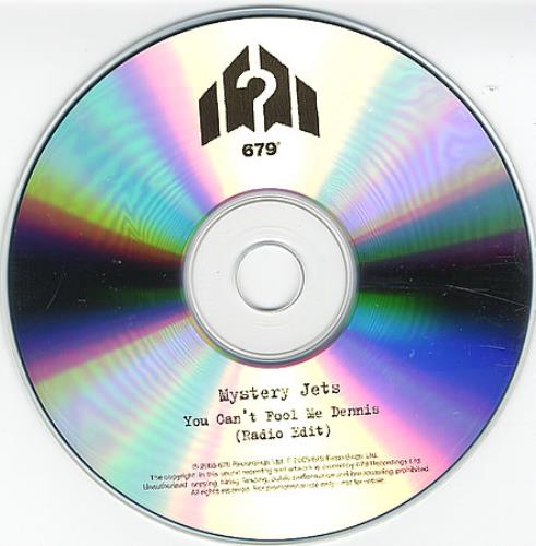 Mystery Jets You Can't Fool Me Dennis CD-R acetate UK MJECRYO366826