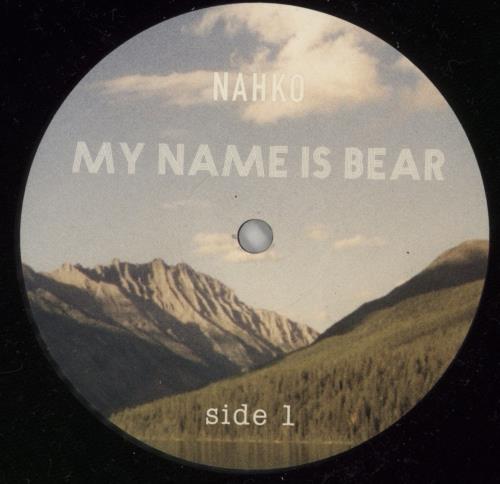 NAHKO My Name Is Bear 2-LP vinyl record set (Double LP Album) US 9CP2LMY866649