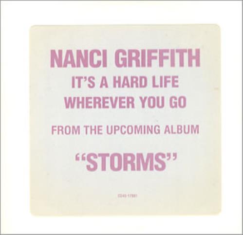 Nanci Griffith It's A Hard Life Wherever You Go CD single (CD5 / 5") US NANC5IT58044