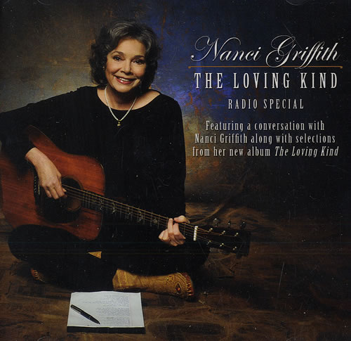 Nanci Griffith The Loving Kind Radio Special CD album (CDLP) US NANCDTH479350
