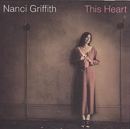 Nanci Griffith This Heart CD single (CD5 / 5") US NANC5TH346859