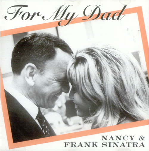 Nancy Sinatra For My Dad CD single (CD5 / 5") US NYSC5FO527015