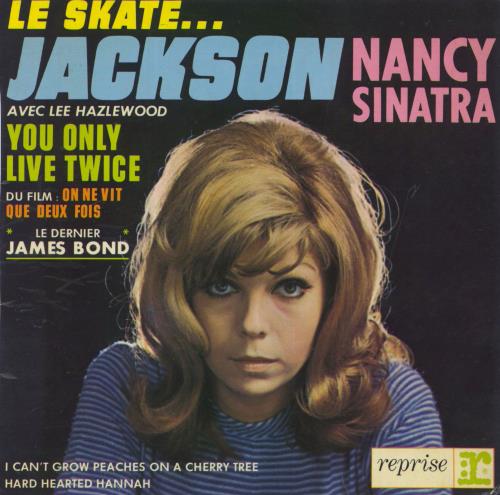 Nancy Sinatra Le Skate - Jackson 7" vinyl single (7 inch record / 45) French NYS07LE806050