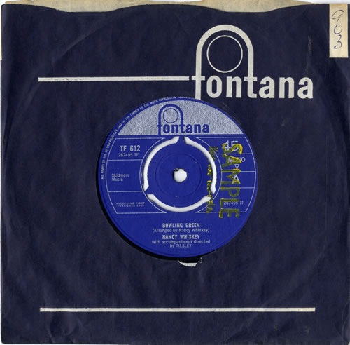 Nancy Whiskey Bowling Green 7" vinyl single (7 inch record / 45) UK NZN07BO604172
