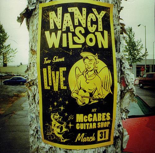 Nancy Wilson (Heart) Live At McCabes Guitar Shop CD album (CDLP) US NWICDLI143953