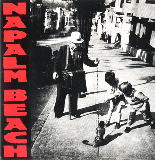 Napalm Beach Last Big Heartache 7" vinyl single (7 inch record / 45) US NFQ07LA557636