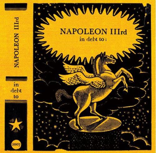 Napoleon IIIrd In Debt To CD album (CDLP) UK NBACDIN416634