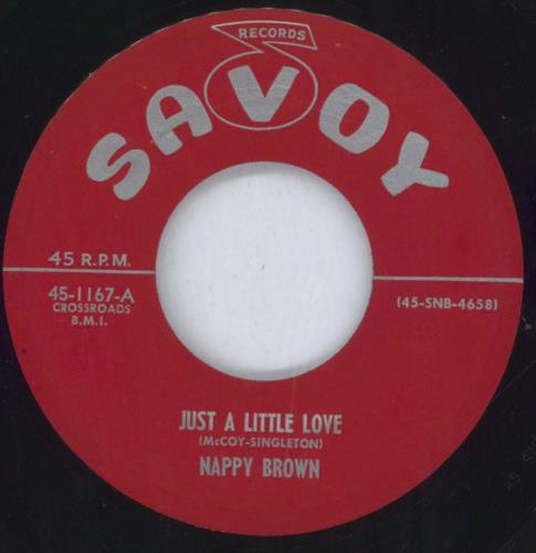 Nappy Brown Just A Little Love 7" vinyl single (7 inch record / 45) US NHP07JU820475