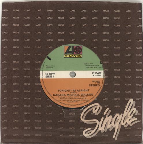 Narada Michael Walden Tonight I'm Alright 7" vinyl single (7 inch record / 45) UK NMW07TO690509