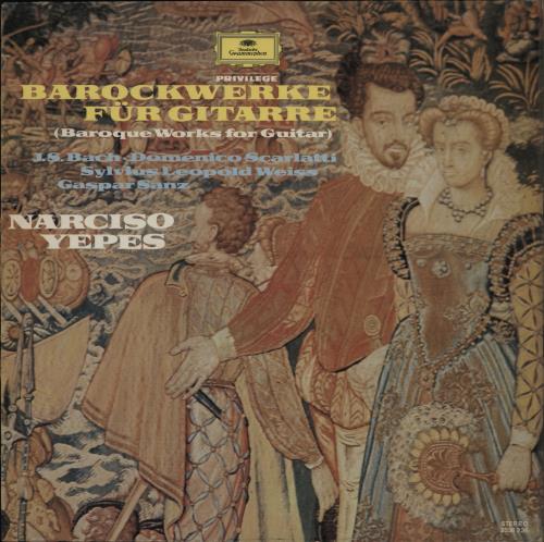 Narciso Yepes Barockwerke F�r Gitarre (Baroque Works For Guitar) vinyl LP album (LP record) UK NDXLPBA758778