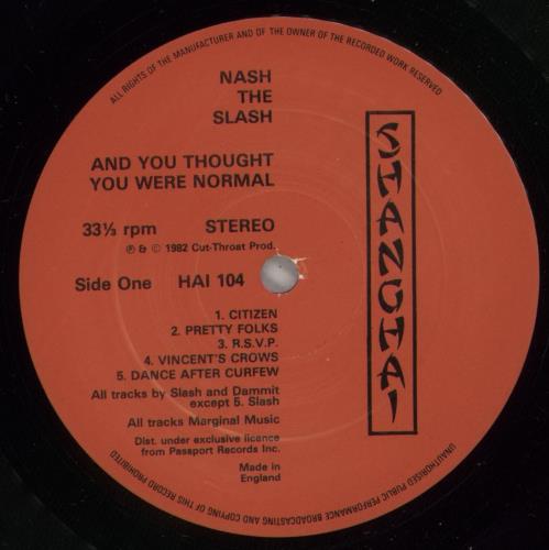 Nash The Slash And You Thought You Were Normal vinyl LP album (LP record) UK NSLLPAN876873