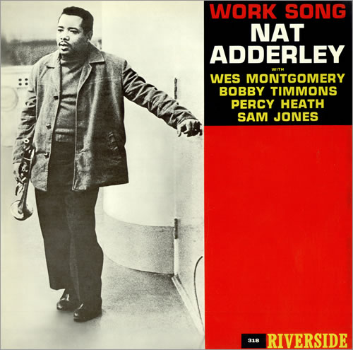 Nat Adderley Work Song vinyl LP album (LP record) German NDLLPWO471473