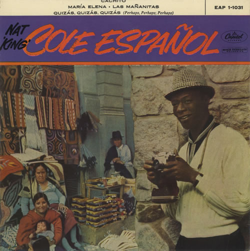 Nat King Cole Cole Espa�ol EP 7" vinyl single (7 inch record / 45) Spanish NKC07CO512008