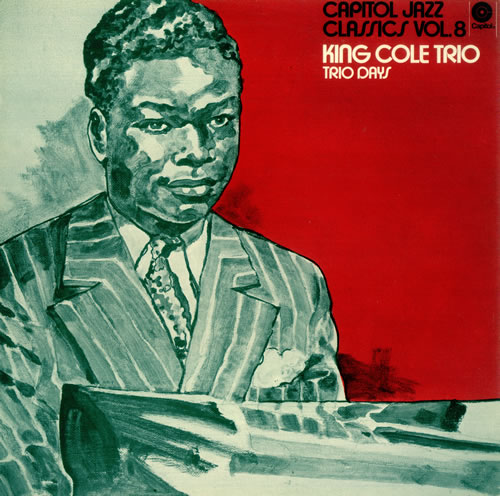 Nat King Cole Trio Days vinyl LP album (LP record) Dutch NKCLPTR447905