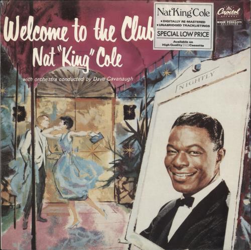 Nat King Cole Welcome To The Club vinyl LP album (LP record) UK NKCLPWE725519