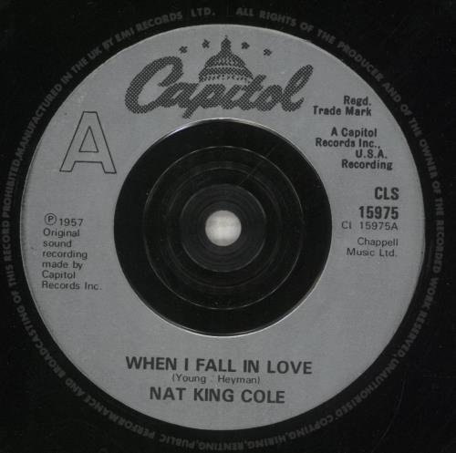 Nat King Cole When I Fall In Love 7" vinyl single (7 inch record / 45) UK NKC07WH550694