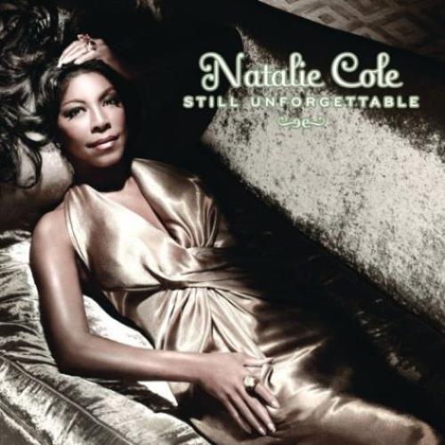 Natalie Cole Still Unforgettable CD album (CDLP) UK NCOCDST461583