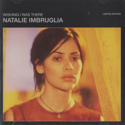 Natalie Imbruglia Wishing I Was There 2-CD single set (Double CD single) UK NTL2SWI128806