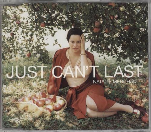 Natalie Merchant Just Can't Last CD single (CD5 / 5") Australian NATC5JU296227