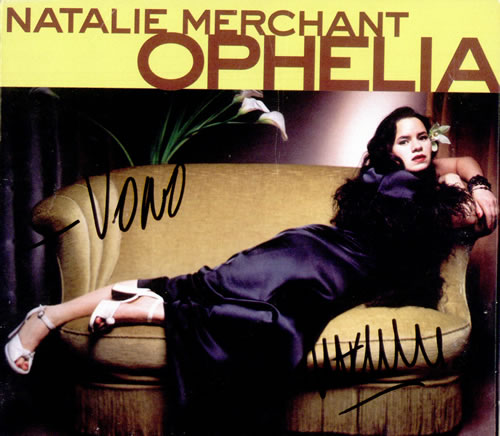 Natalie Merchant Ophelia - Autographed CD single (CD5 / 5") US NATC5OP499810